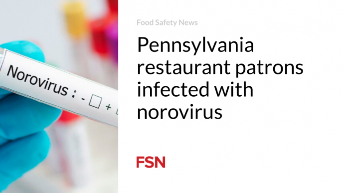 Pennsylvania restaurant patrons infected with norovirus